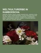 Weltkulturerbe in Kambodscha