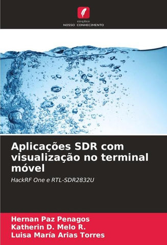 Aplicações SDR com visualização no terminal móvel