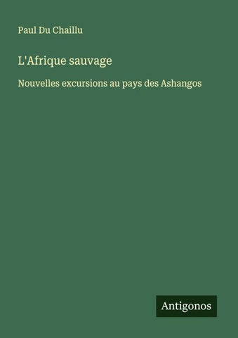 L'Afrique sauvage