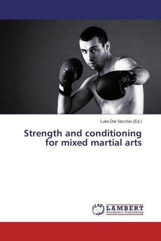 Strength and conditioning for mixed martial arts