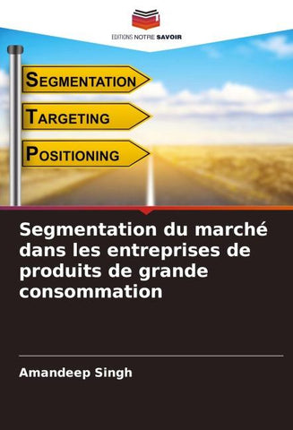 Segmentation du marché dans les entreprises de produits de grande consommation