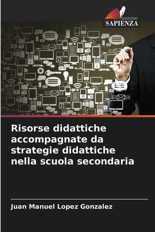 Risorse didattiche accompagnate da strategie didattiche nella scuola secondaria