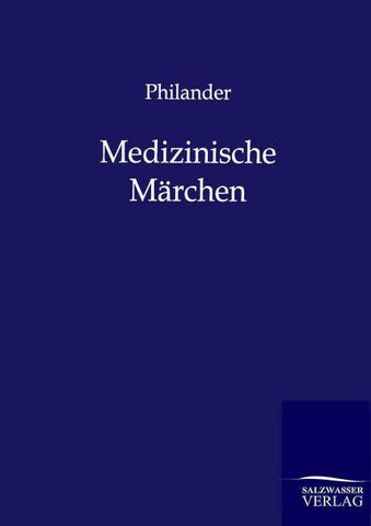 Medizinische Märchen