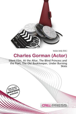 Charles Gorman (Actor)