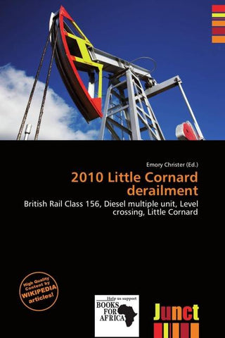 2010 Little Cornard derailment