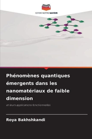Phénomènes quantiques émergents dans les nanomatériaux de faible dimension