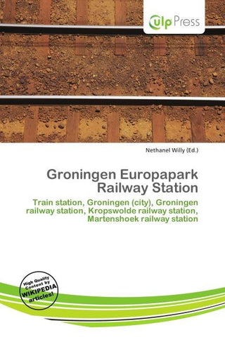 Groningen Europapark Railway Station