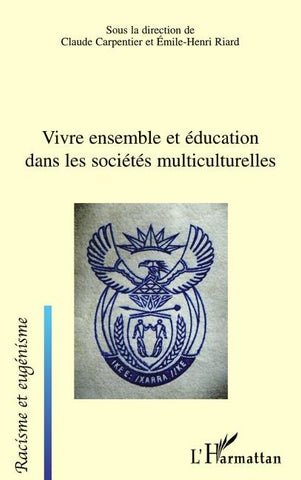 Vivre ensemble et éducation dans les sociétés multiculturelles