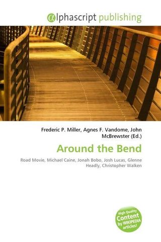 Around the Bend
