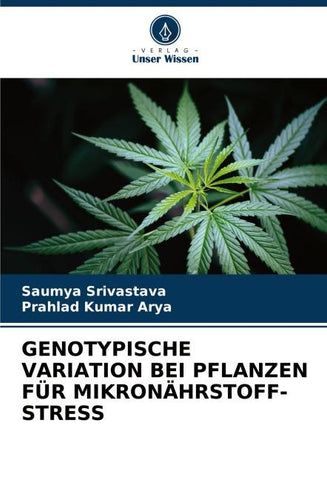 GENOTYPISCHE VARIATION BEI PFLANZEN FÜR MIKRONÄHRSTOFF-STRESS