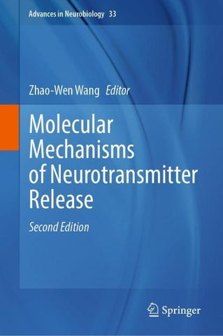Molecular Mechanisms of Neurotransmitter Release