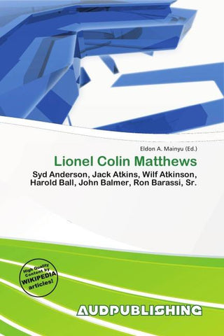 Lionel Colin Matthews