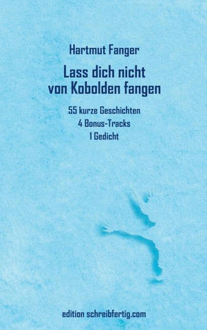 Lass dich nicht von Kobolden fangen