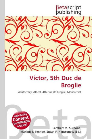 Victor, 5th Duc de Broglie