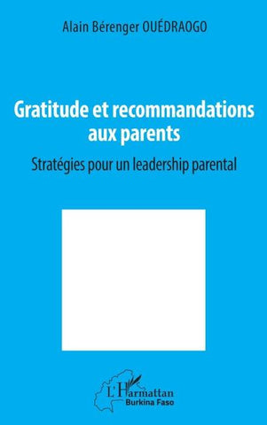 Gratitude et recommandations aux parents