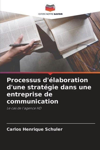Processus d'élaboration d'une stratégie dans une entreprise de communication