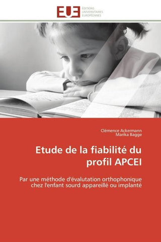 Etude de la fiabilité du profil APCEI