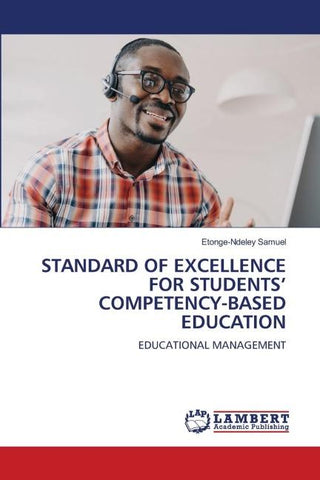 STANDARD OF EXCELLENCE FOR STUDENTS' COMPETENCY-BASED EDUCATION