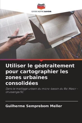 Utiliser le géotraitement pour cartographier les zones urbaines consolidées