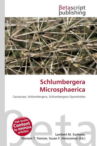 Schlumbergera Microsphaerica