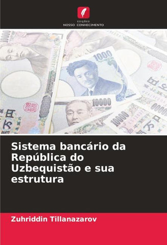 Sistema bancário da República do Uzbequistão e sua estrutura