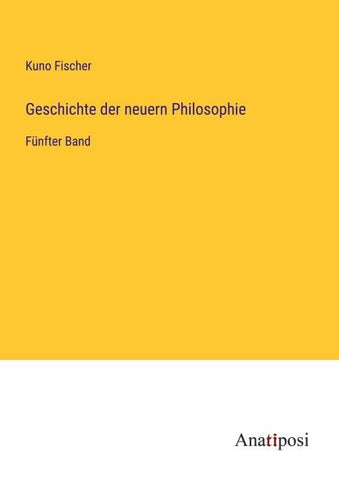 Geschichte der neuern Philosophie