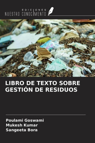 LIBRO DE TEXTO SOBRE GESTIÓN DE RESIDUOS
