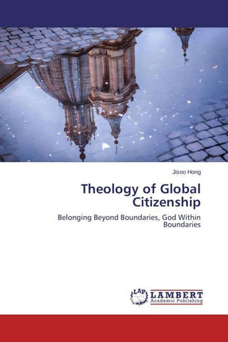 Theology of Global Citizenship