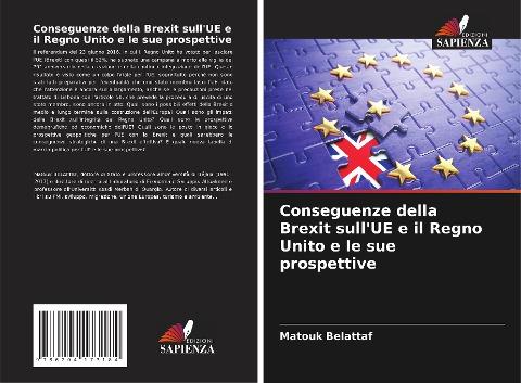 Conseguenze della Brexit sull'UE e il Regno Unito e le sue prospettive