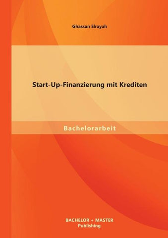 Start-Up-Finanzierung mit Krediten