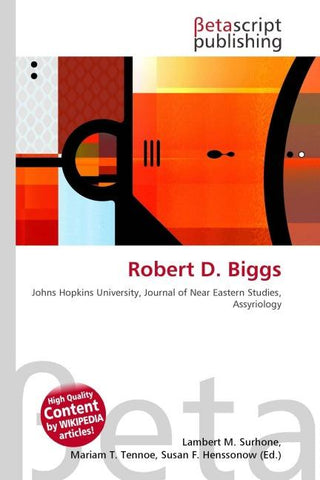 Robert D. Biggs