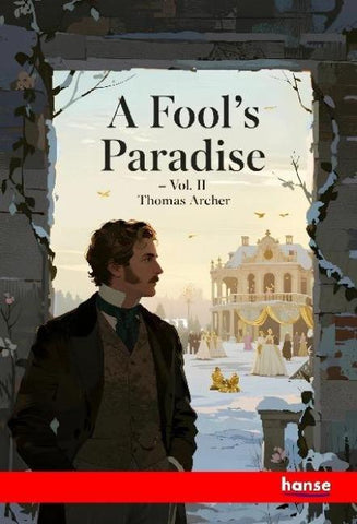 A Fool's Paradise