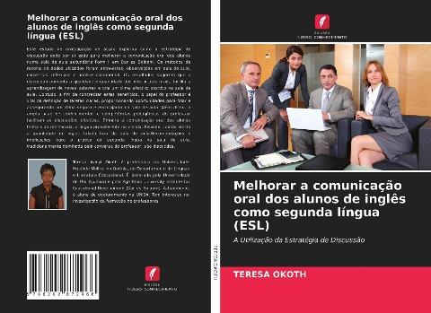 Melhorar a comunicação oral dos alunos de inglês como segunda língua (ESL)