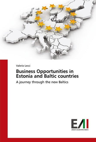 Business Opportunities in Estonia and Baltic countries