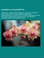 Cannabis als Rauschmittel