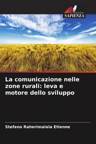 La comunicazione nelle zone rurali: leva e motore dello sviluppo