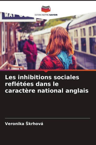 Les inhibitions sociales reflétées dans le caractère national anglais