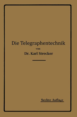 Die Telegraphentechnik