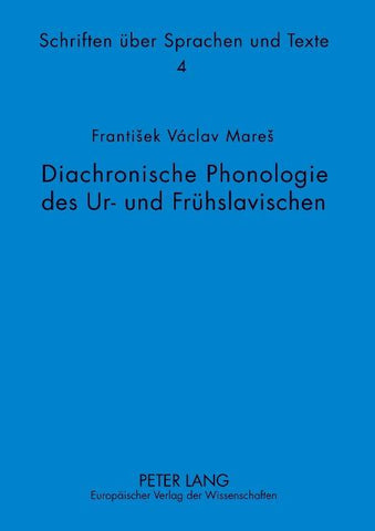 Diachronische Phonologie des Ur- und Frühslavischen
