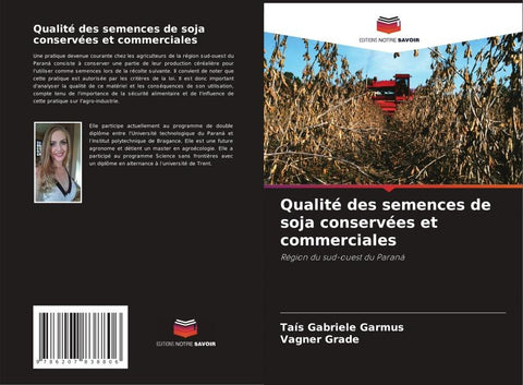Qualité des semences de soja conservées et commerciales