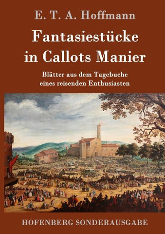 Fantasiestücke in Callots Manier