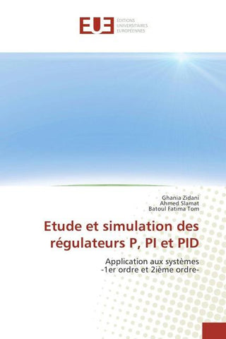 Etude et simulation des régulateurs P, PI et PID