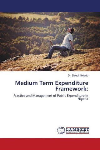 Medium Term Expenditure Framework: