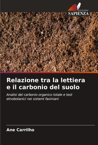 Relazione tra la lettiera e il carbonio del suolo