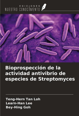 Bioprospección de la actividad antivibrio de especies de Streptomyces