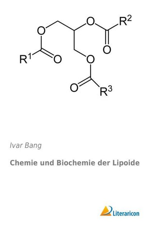 Chemie und Biochemie der Lipoide