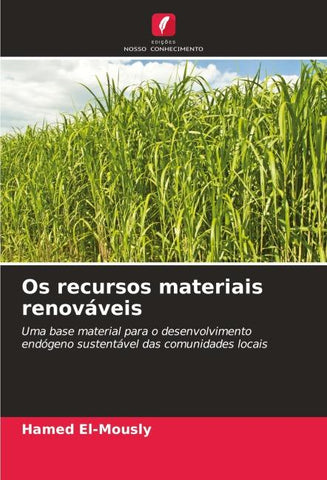 Os recursos materiais renováveis