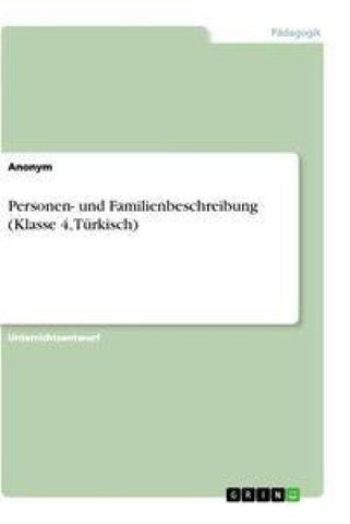 Personen- und Familienbeschreibung (Klasse 4, Türkisch)