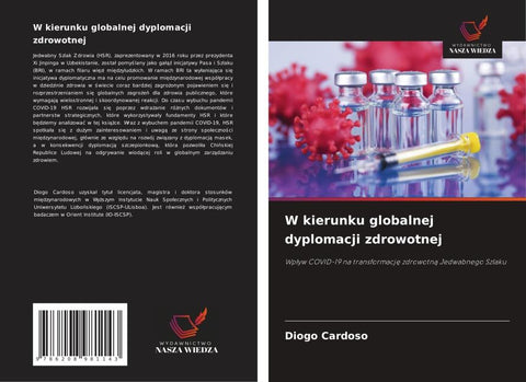W kierunku globalnej dyplomacji zdrowotnej