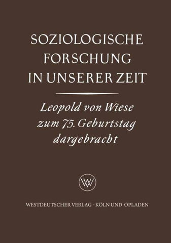 Soziologische Forschung in Unserer Zeit